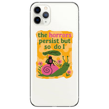 The Horrors Persist But So Do I Vinyl Sticker
