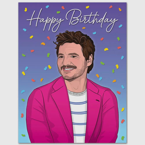 Pedro Pascal Happy Birthday Card