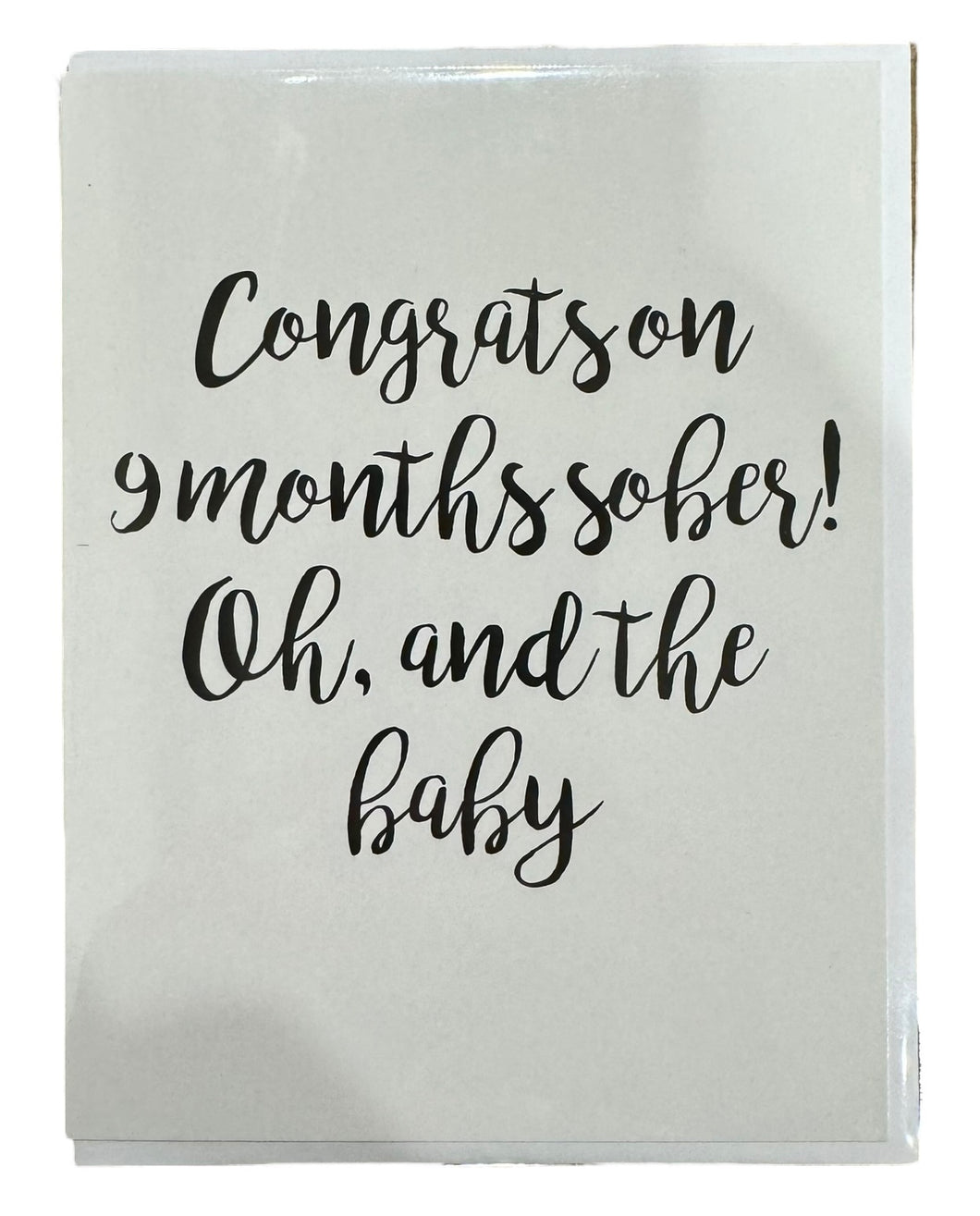 9 Months Sober Greeting Card