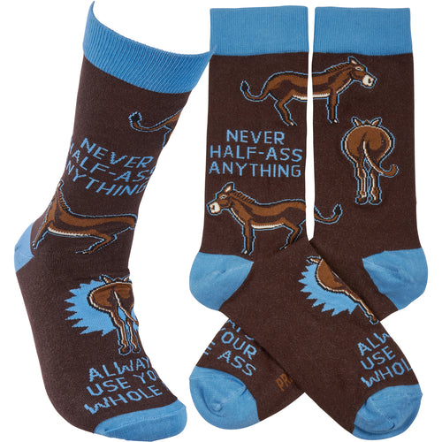 Never Half-Ass Anything - Crew Socks