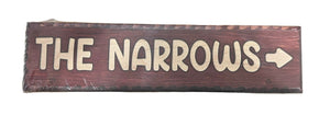 The Narrows Trail Wood Sign