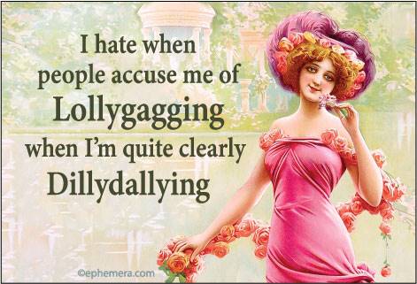 Lollygagging Magnet