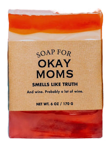 Soap For Okay Moms