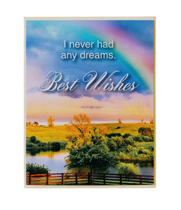 I Never Had Any Dreams Subtext Greeting Card