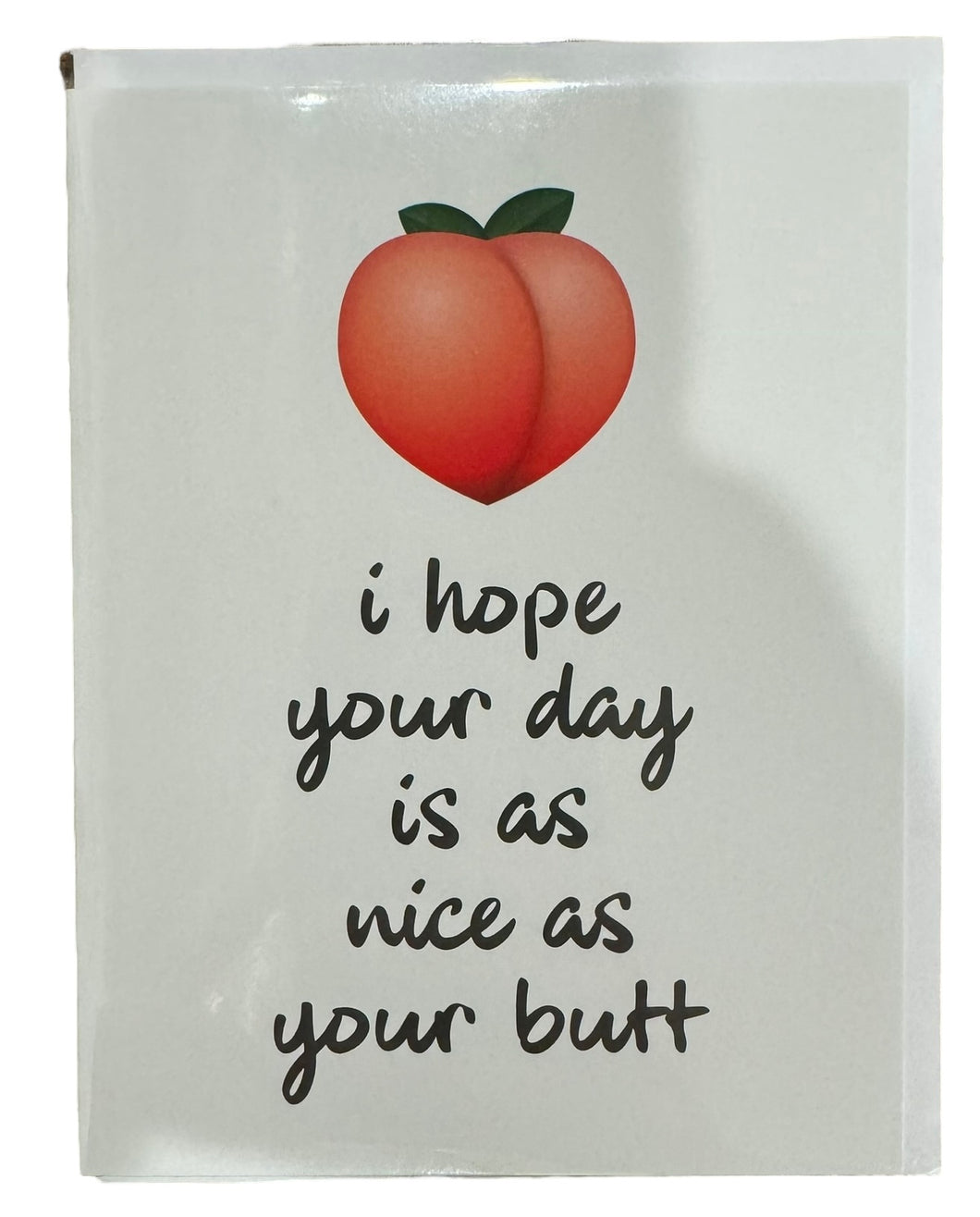 Nice Butt Greeting Card