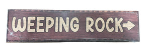 Weeping Rock Trail Wood Sign