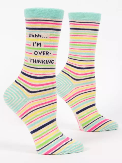 Shhh I'm Overthinking - Women's Crew Socks