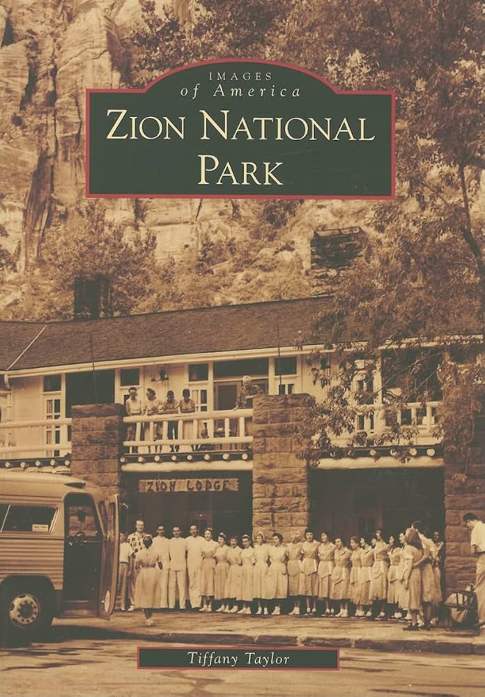 Images of America: Zion National Park