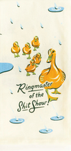 Ringmaster of the Shit Show Kitchen Towel