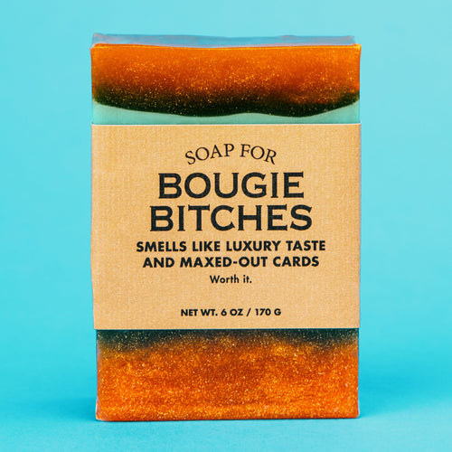 Soap For Bougie Bitches