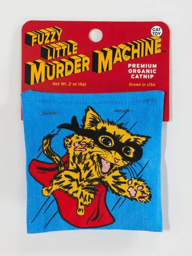 Fuzzy Little Murder Machine Cat Nip Toy