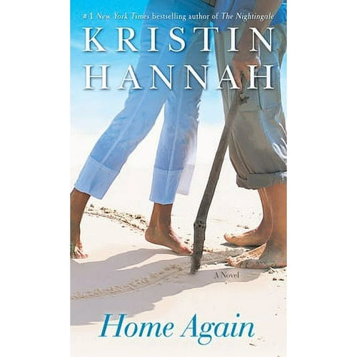 Home Again by Kristin Hannah