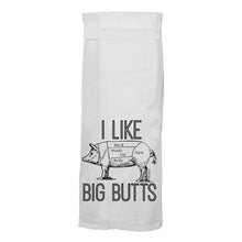 I Like Big Butts Hang Tight Towel