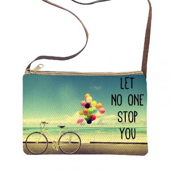 Let No One Stop You Sling Purse