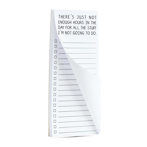 Not Enough Hours List Pad