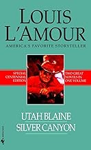 Utah Blaine Silver Canyon by Louis L'Amour