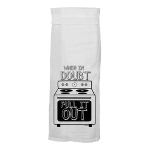 25% OFF SALE When In Doubt Hang Tight Towel