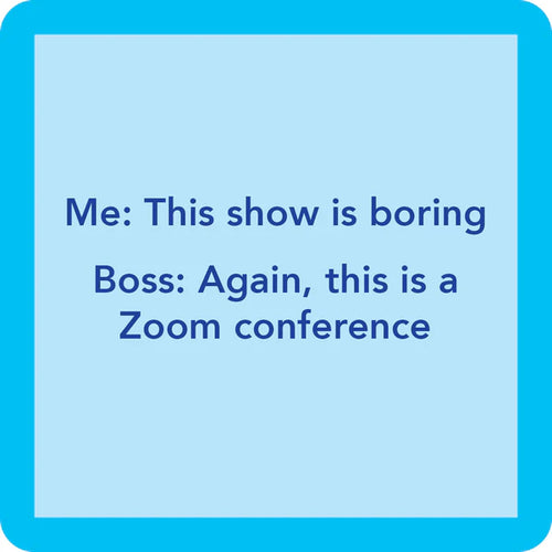 Zoom Meeting Coaster