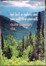 Get Lost In Nature - Magnet