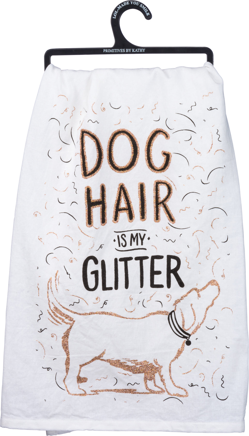 Dog Hair is my Glitter Kitchen Towel