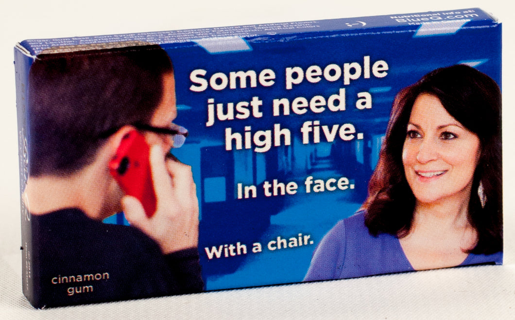 Some People Need a High Five Gum