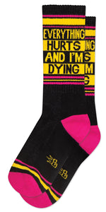Everything Hurts and I'm Dying - Gym Socks