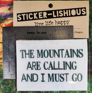 The Mountain Are Calling Transfer Sticker