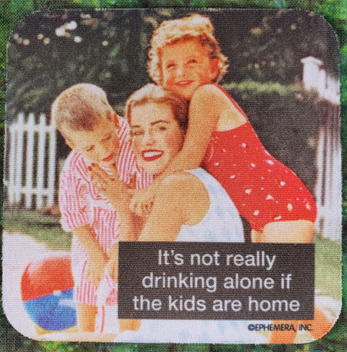 Drinking Alone Sassy Drink Coaster